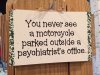 motorcycle psychiciatrists office.jpg