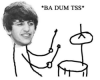 Ba Dum tiss.png