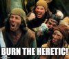 Heretic meme.jpg