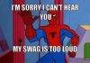 My-Swag-Is-Too-Loud.jpg