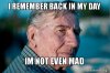 i-remember-back-not mad.jpg
