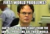 First or third world problems.jpg
