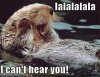 lalalalala-i-cant-hear-you.jpeg