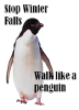 walk like a penguin.png