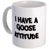 goose_attitude_mug.jpg